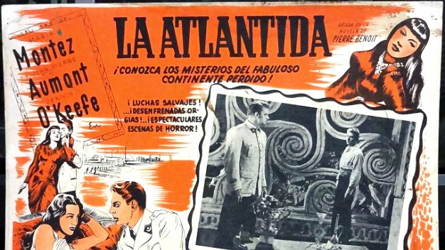 Atlantida For the film "La Atlántida" also with actors Jean Pierre Aumont and Denis O'keefe. Dimension is 12 by 16 inches. In good...